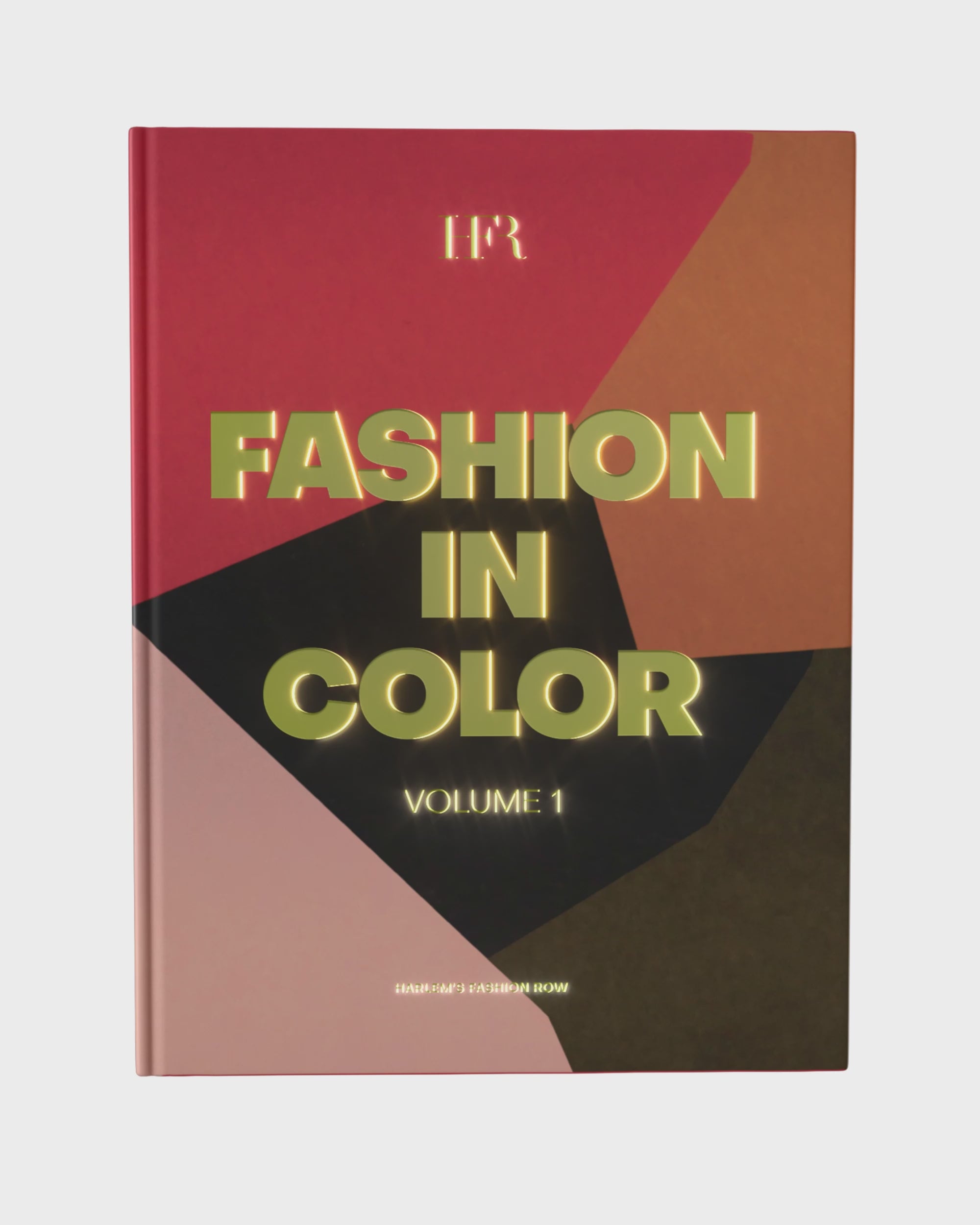 Fashion In Color Vol. 1 Harlem's Fashion Row